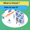 cPanel definition and use : What is cPanel and how to use cPanel?